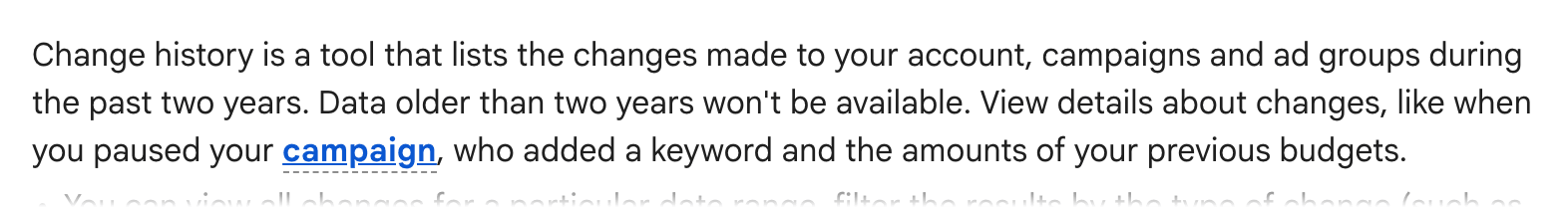 Screenshot of Google Ads Help's page on change history, showing the passage quoted above