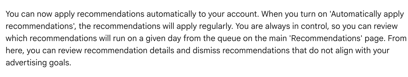 Screenshot of Google Ads Help's page "About applying recommendations automatically", showing the passage quoted above