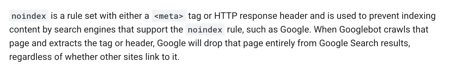Screenshot of Google's page "Block Search indexing with noindex", showing the passage quoted above